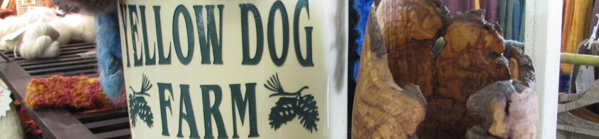 Yellow Dog Farm…spinning wood & fiber